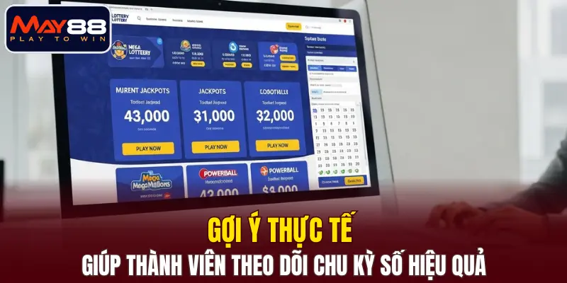 Gợi ý thực tế giúp thành viên theo dõi chu kỳ số hiệu quả