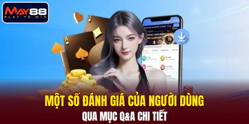 Một số đánh giá của người dùng qua mục Q&A chi tiết
